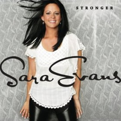 Sara Evans Album: Stronger